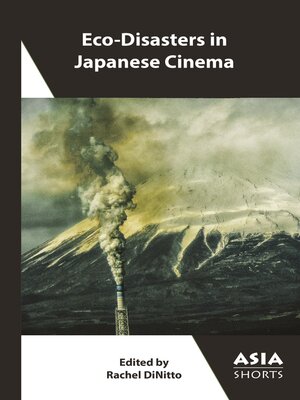 cover image of Eco-Disasters in Japanese Cinema